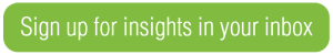Sign up for insights in your inbox